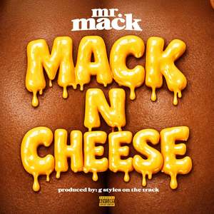 Mack & Cheese (Explicit)