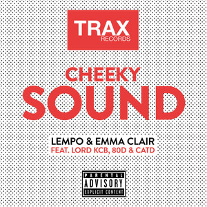 CHEEKY SOUND (Explicit)