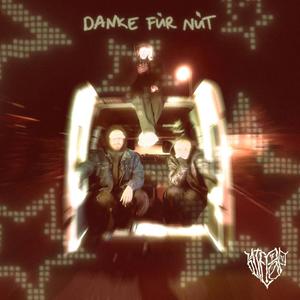 danke für nüt (feat. glitchBABY)