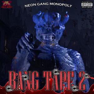 BANG TAPE 2 (Explicit)