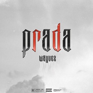 Prada (Explicit)