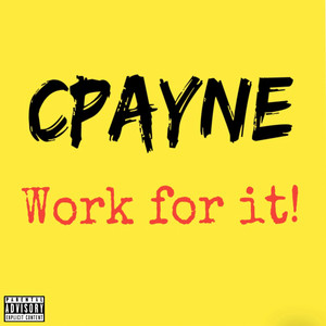 Work for It (Explicit)