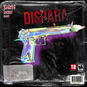 DISPARA (Explicit)