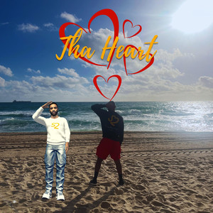 Tha Heart (Explicit)