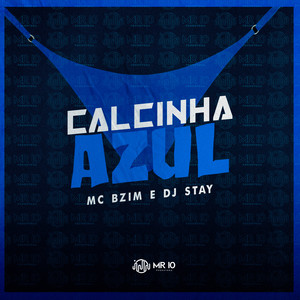 Calcinha Azul (Explicit)