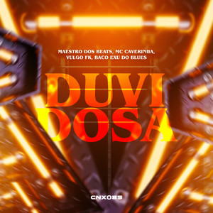 Duvidosa (feat. Baco Exu do Blues) (Remix)
