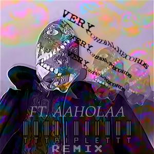 Triplet (feat. aaHolaa) [aaHolaa Remix] [Explicit]