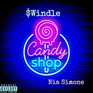 Candy Shop (feat. Nia simone) [Explicit]