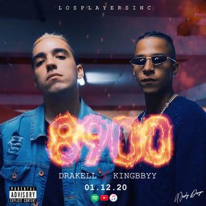 8900(feat. Kingbbyy & Drakell) (Explicit)