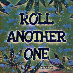 Roll Another One (Explicit)