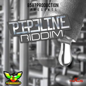 Pipe Line Riddim