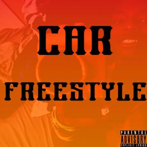 Car Freestyle (Explicit)