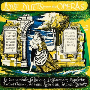 Love Duets From The Operas