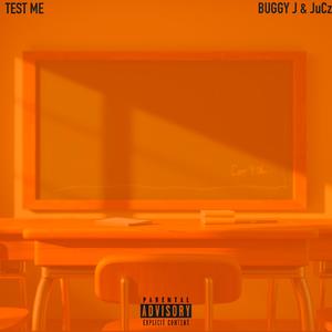 Test Me (Explicit)