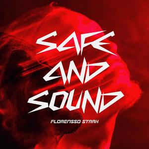 SAFE AND SOUND