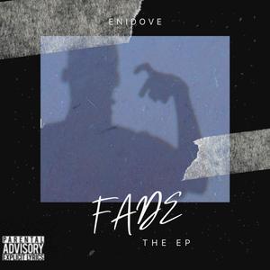 Fade (Explicit)