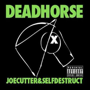 Dead Horse (Explicit)