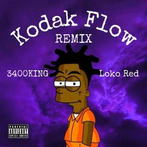 KODAK FLOW REMIX (feat. LOKO RED) [Explicit]