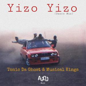 Yizo Yizo (feat. Musical Kings) [Dance Mix]