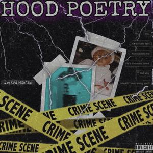 Hood Poetry (Explicit)