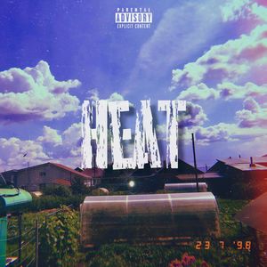 HEAT (Slowed|Explicit)