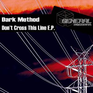 Don T Cross This Line E.P.