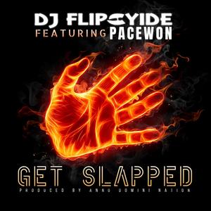 Get Slapped (feat. Pacewon)