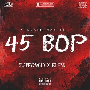 45 Bop (feat. Ej Ebk) [Explicit]