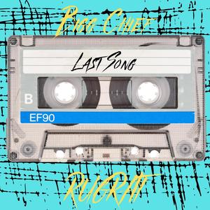 Last Song (feat. RUGRAT)