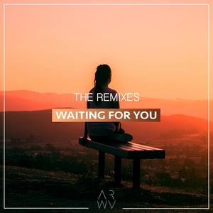 Waiting For You - The Remixes