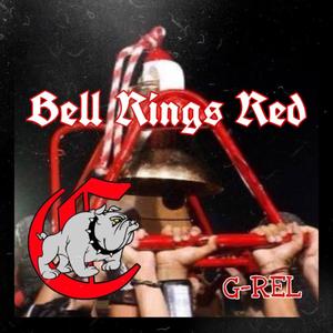 Bell Rings Red (Remix) [Explicit]