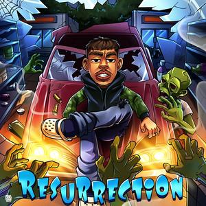 Resurrection (Explicit)