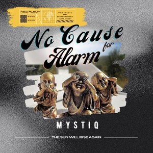 No Cause For Alarm (Explicit)