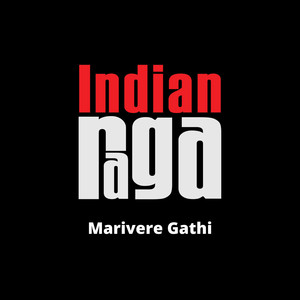 Marivere Gathi - Ananda Bhairavi - Misra Chapu