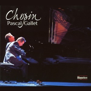 CHOPIN, F.: Piano Music (Gallet)