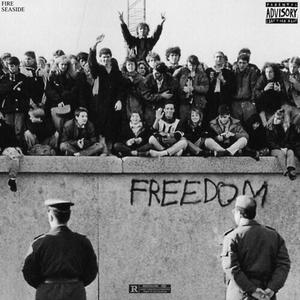 Freedom (feat. Seaside) (Explicit)