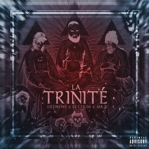 La Trinité (Explicit)