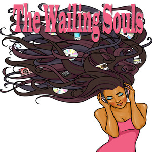 The Wailing Souls