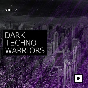 Dark Techno Warriors, Vol. 2