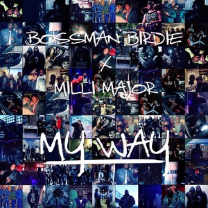 My Way (Explicit)
