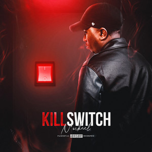 Killswitch (Explicit)