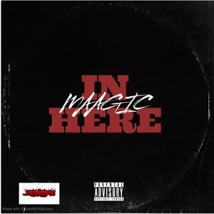 IN HERE (Explicit)