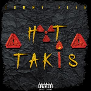 Hot Takis (Explicit)
