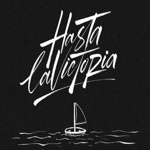 Hasta La Victoria