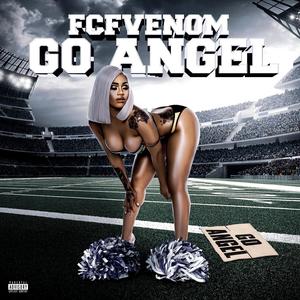 Go Angel (Explicit)