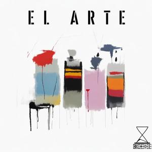 El Arte (Explicit)