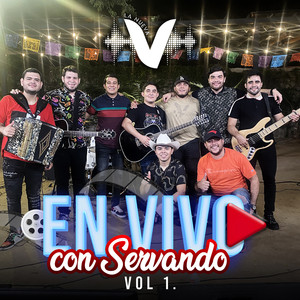 En Vivo con Servando Vol. 1 (En Vivo)