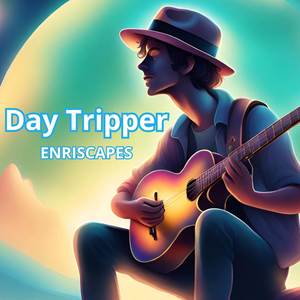 Day tripper