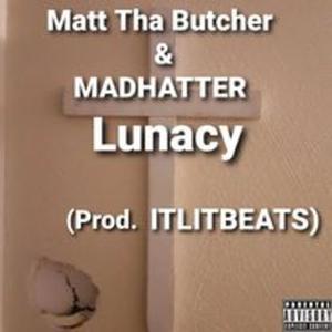 Lunacy (feat. MADHATTER) (Explicit)