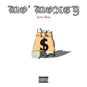 Mo' Money (Explicit)